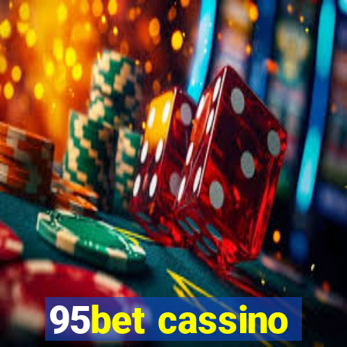 95bet cassino